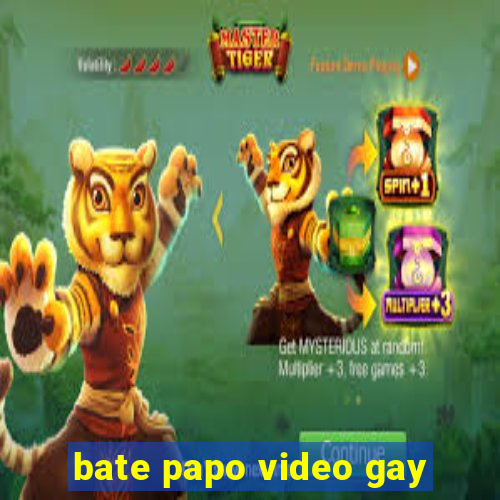 bate papo video gay